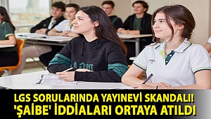 LGS sorularında yayınevi skandalı! 'Şaibe' iddiaları ortaya atıldı