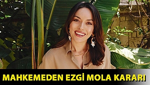 Mahkemeden Ezgi Mola kararı