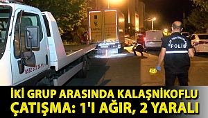 Maltepe'de iki grup arasında kalaşnikoflu çatışma: 1'i ağır, 2 yaralı