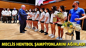 Meclis hentbol şampiyonlarını ağırladı