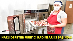 Narlıdere'nin üretici kadınları iş başında!