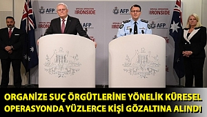 Organize suç örgütlerine yönelik küresel operasyonda yüzlerce kişi gözaltına alındı