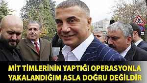 Sedat Peker'den açıklama: MİT timlerinin yaptığı operasyonla yakalandığım asla doğru değildir