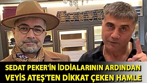Sedat Peker'in iddialarının ardından Veyis Ateş'ten dikkat çeken hamle