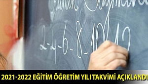 2021-2022 eğitim öğretim yılı takvimi açıklandı