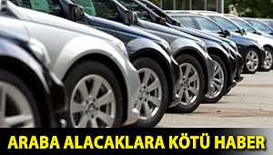 Araba alacaklara kötü haber