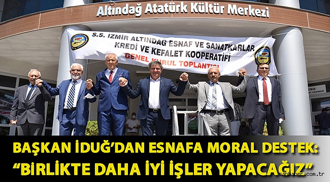 Başkan İduğ’dan esnafa moral destek: “Birlikte daha iyi işler yapacağız”