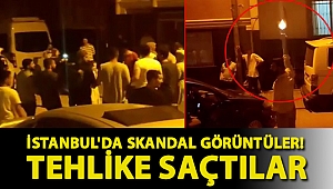 İstanbul'da skandal görüntüler! Tehlike saçtılar
