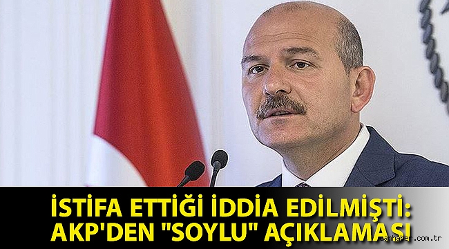 İstifa ettiği iddia edilmişti: AKP'den