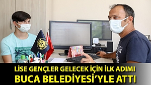 Lise gençler gelecek için ilk adımı Buca Belediyesi’yle attı