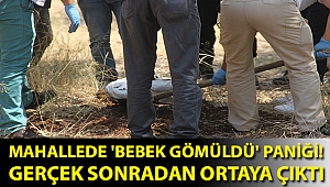 Mahallede 'bebek gömüldü' paniği! Gerçek sonradan ortaya çıktı