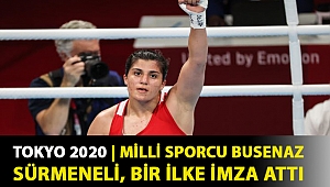 TOKYO 2020 | Milli sporcu Busenaz Sürmeneli, bir ilke imza attı