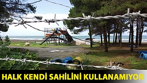 Ünye'de halk kendi sahilini kullanamıyor