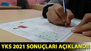 YKS 2021 sonuçları açıklandı!