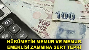 Hükümetin memur ve memur emeklisi zammına sert tepki