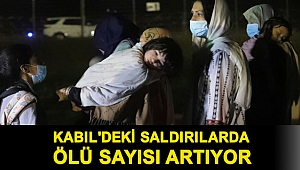 Kabil'de havalimanındaki terör saldırılarında ölenlerin sayısı 90'a yükseldi