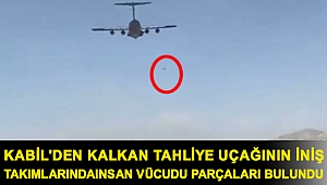 Kabil'den kalkan tahliye uçağının iniş takımlarında insan vücudu parçaları bulundu
