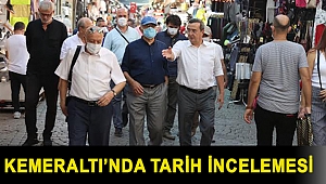 Kemeraltı’nda Tarih incelemesi