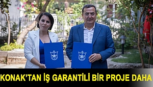 Konak’tan iş garantili bir proje daha