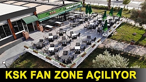 KSK Fan Zone Açılıyor