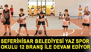 Seferihisar Belediyesi Yaz Spor Okulu 12 branş ile devam ediyor