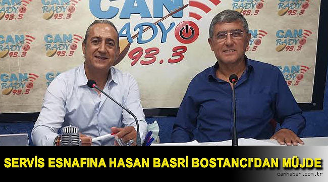 Servis esnafına Hasan Basri Bostancı'dan müjde