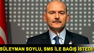Süleyman Soylu, SMS ile bağış istedi!