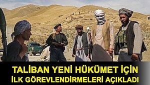 Taliban yeni hükümet için ilk görevlendirmeleri açıkladı