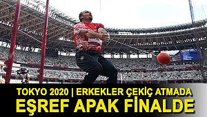 TOKYO 2020 | Erkekler çekiç atmada Eşref Apak finalde