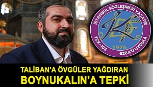 Türkiye Kadın Dernekleri Federasyonu'ndan Taliban'a övgüler yağdıran Boynukalın'a tepki