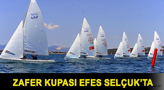 ZAFER KUPASI EFES SELÇUK’TA