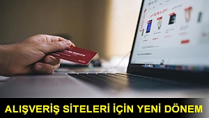 Alışveriş siteleri için yeni dönem
