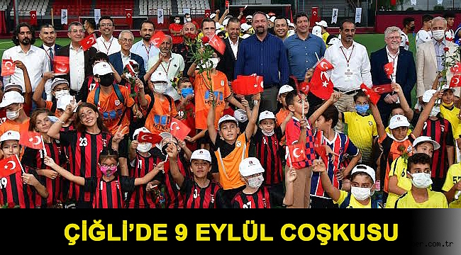 Çiğli’de 9 Eylül Coşkusu