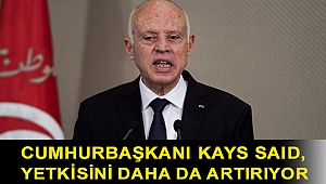 Cumhurbaşkanı Kays Said, yetkisini daha da artırıyor