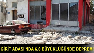 Girit Adası'nda 6.0 büyüklüğünde deprem!