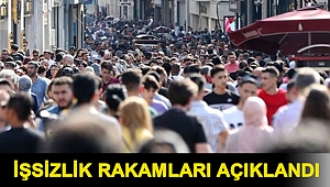 İşsizlik rakamları açıklandı