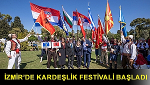 İzmir’de kardeşlik festivali başladı