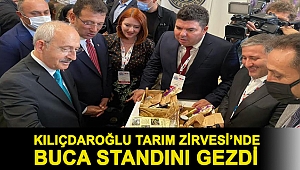 Kılıçdaroğlu Tarım Zirvesi’nde Buca standını gezdi