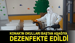 KONAK’IN OKULLARI BAŞTAN AŞAĞIYA DEZENFEKTE EDİLDİ