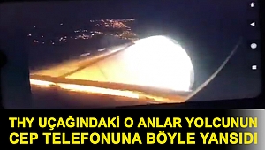 THY uçağındaki o anlar yolcunun cep telefonuna böyle yansıdı