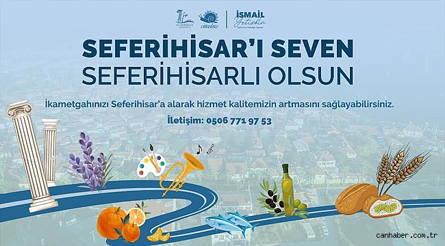 Başkan Yetişkin'den ikametleri Seferihisar'a alın çağrısı