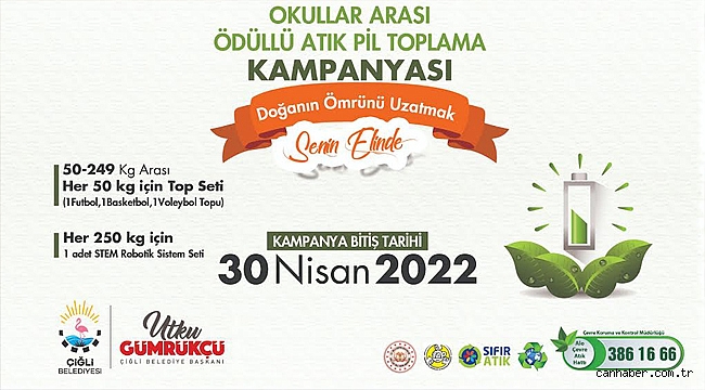 Çiğli’de “Atık Pil Toplama” Kampanyası Başladı