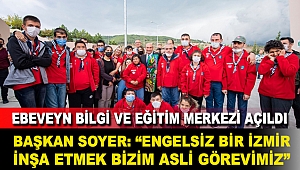Ebeveyn Bilgi ve Eğitim Merkezi açıldı