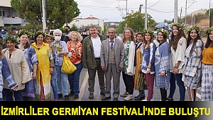 İzmirliler Germiyan Festivali’nde buluştu