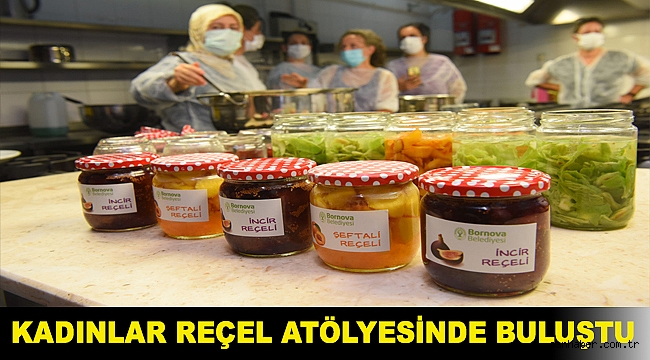 Kadınlar reçel atölyesinde buluştu
