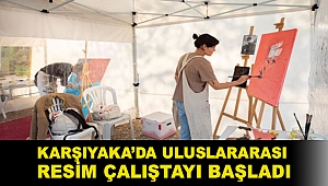 Karşıyaka’da Uluslararası Resim Çalıştayı başladı