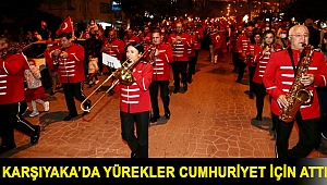 Karşıyaka’da yürekler Cumhuriyet için attı