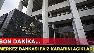 Son dakika: Merkez Bankası faiz kararını açıkladı