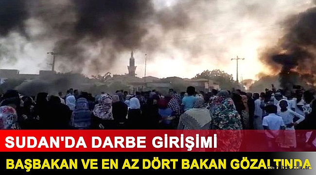 Sudan'da darbe girişimi: Başbakan ve en az dört bakan gözaltına alındı