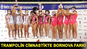 Trampolin cimnastikte Bornova farkı